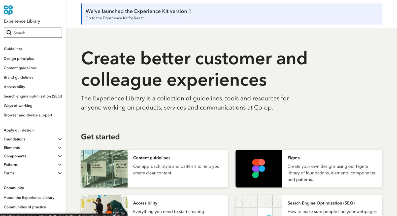 The Co-op Experience Library home page, headed ‘Create better customer and colleague experiences’ and describing itself as a collection of guidelines, tools and resources for anyone working on products, services and communications at Co-op. A left hand menu lists guidelines, accessibility, ways of working and communities of practice.